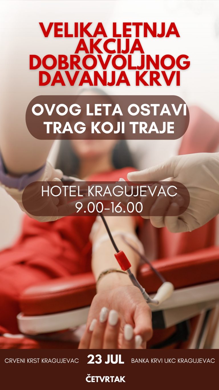 Velika letnja akcija dobrovoljnog davanja krvi Velika Letnja Akcija Dobrovoljnog Davanja Krvi 1